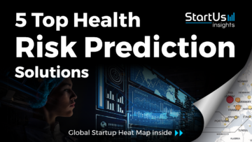 Health-Risk-Prediction-Startups-Healthcare-SharedImg-StartUs-Insights-noresize