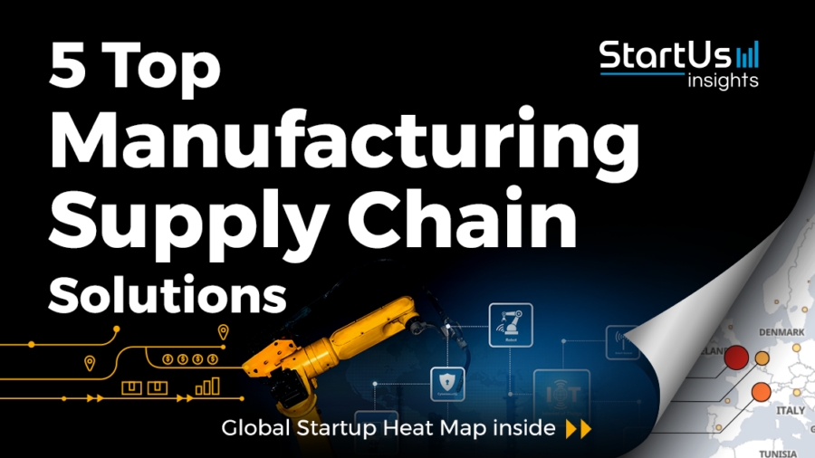 Supply-Chain-Management-Startups-Manufacturing-SharedImg-StartUs-Insights-noresize