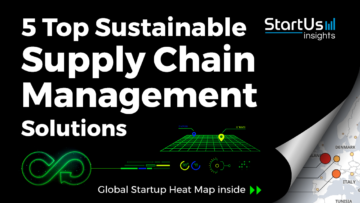 Sustainable-Supply-Chain-Management-Startups-Circular-Economy-SharedImg-StartUs-Insights-noresize