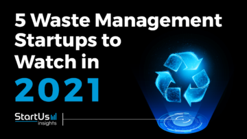 Waste-Management-2021-Startups-SharedImg-StartUs-Insights-noresize