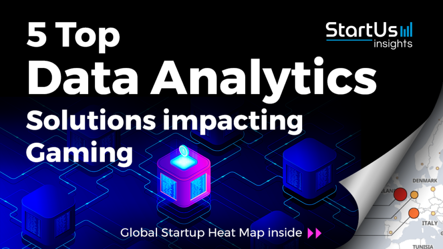 Discover 5 Top Data Analytics Solutions impacting the Gaming Industry