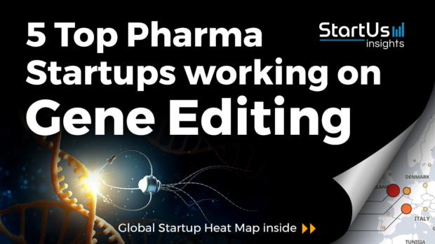 Gene-Editing-Startups-Pharma-SharedImg-StartUs-Insights-noresize