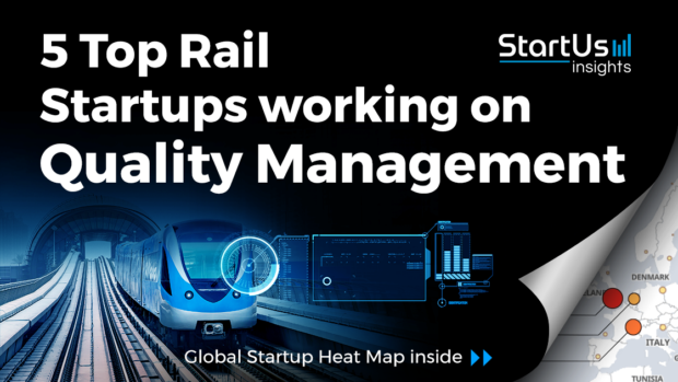 Discover 5 Top Rail Startups working on Quality Management