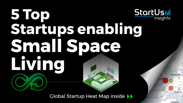 Discover 5 Top Startups enabling Small Space Living