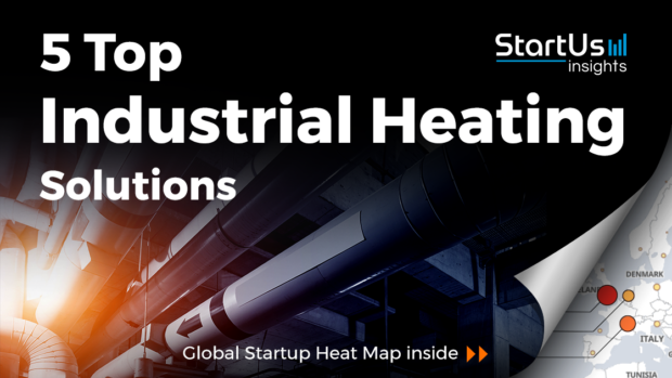 Discover 5 Top Industrial Heating Solutions