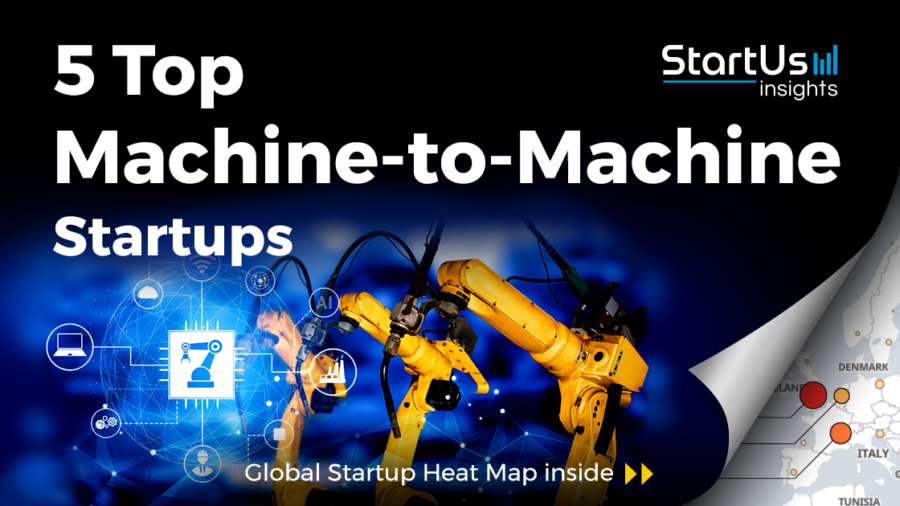 Machine-to-Machine-Startups-Cross-Industry-SharedImg-StartUs-Insights-noresize