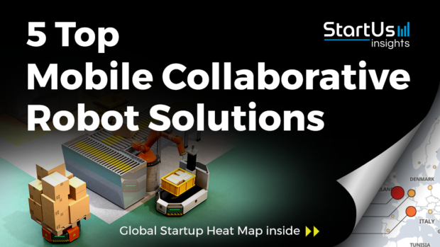 Mobile-Collaborative-Robots-Startups-Cross-Industry-SharedImg-StartUs-Insights-noresize