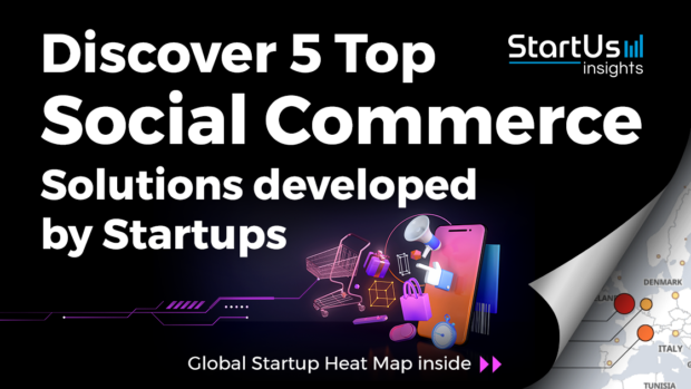 Social-Commerce-Startups-Retail-SharedImg-StartUs-Insights-noresize