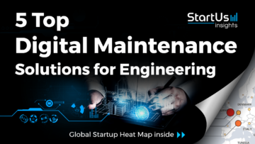 Digital-Maintenance-Startups-Engineering-SharedImg-StartUs-Insights-noresize