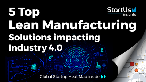 Lean-Manufacturing-Startups-Industry4.0-SharedImg-StartUs-Insights-noresize