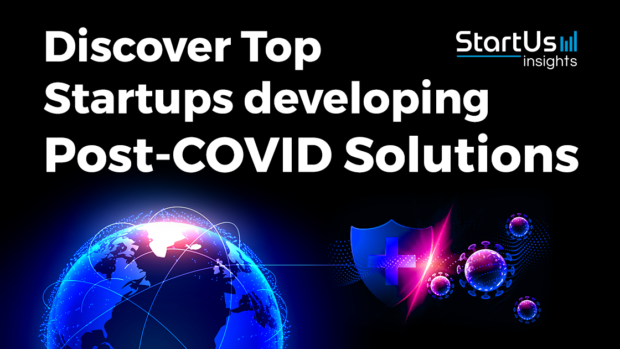 Top Startups helping Industries Reopen Post-COVID