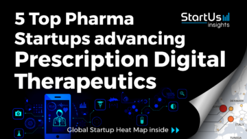 Prescription-Digital-Therapeutics-Startups-Pharma-SharedImg-StartUs-Insights-noresize