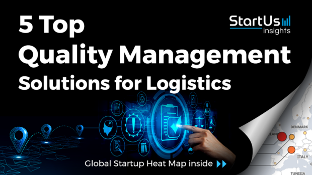 Quality-Management-Startups-Logistics-SharedImg-StartUs-Insights-noresize