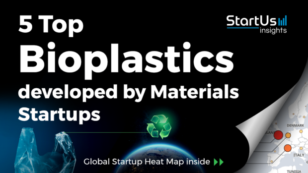 Discover 5 Top Bioplastics developed by Materials Startups