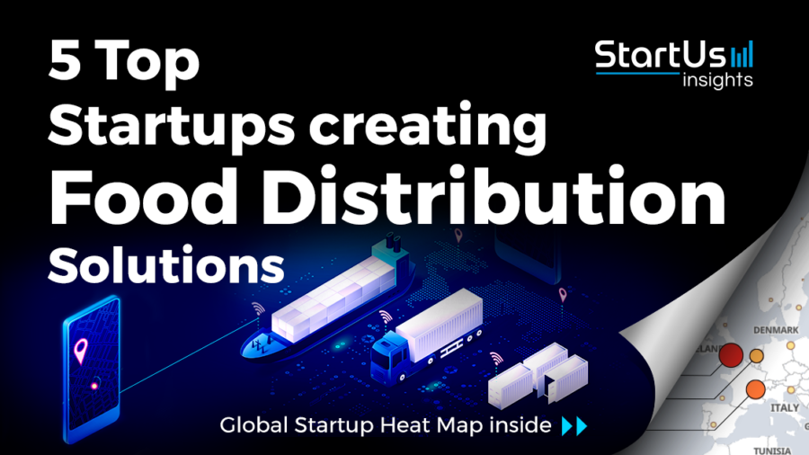 Food-Distribution-Startups-FoodTech-SharedImg-StartUs-Insights-noresize