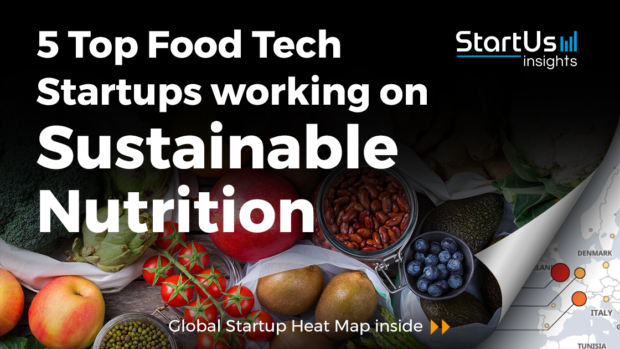 Sustainable-Nutrition-Startups-FoodTech-SharedImg-StartUs-Insights-noresize