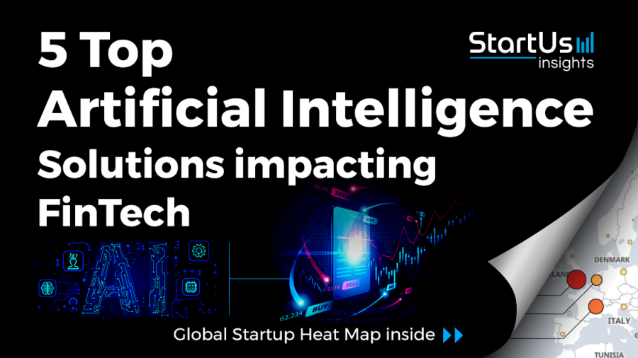 Artificial-Intelligence-AI-Startups-FinTech-SharedImg-StartUs-Insights-noresize