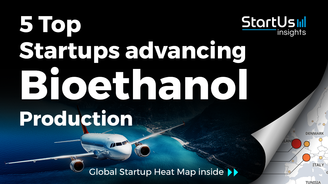Discover 5 Top Startups advancing Bioethanol Production
