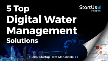 Digital-Water-Management-Startups-Utility-SharedImg-StartUs-Insights-noresize