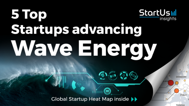 Discover 5 Top Startups advancing Wave Energy