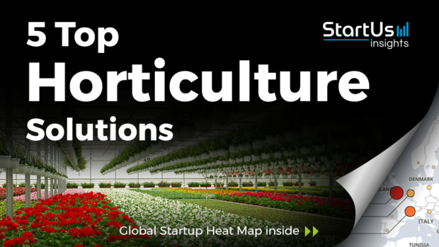 Horticulture-Startups-AgriTech-SharedImg-StartUs-Insights-noresize