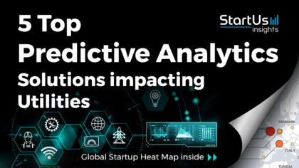 Discover 5 Top Predictive Analytics Solutions impacting Utilities