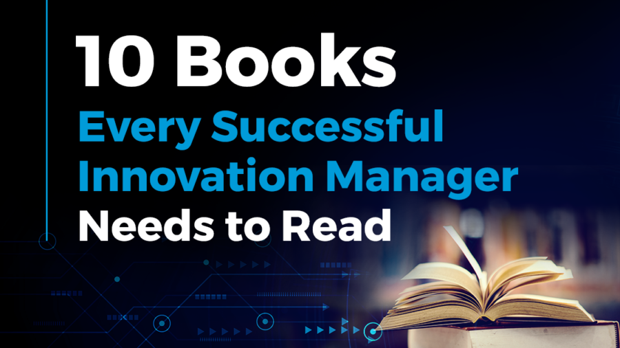 10 Books for Successful Innovation Managers StartUs Insights