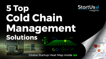 Cold-Chain-Management-Startups-Logistics-SharedImg-StartUs-Insights-noresize