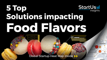 Discover 5 Top Solutions impacting Food Flavors