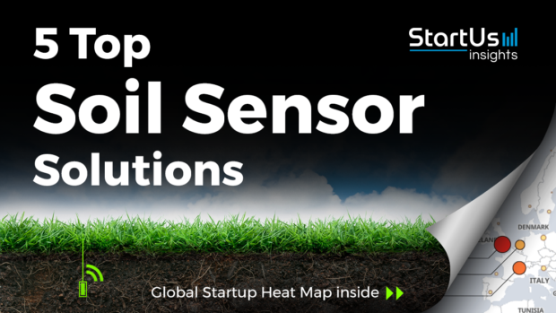 Soil-Sensors-Startups-AgriTech-SharedImg-StartUs-Insights-noresize