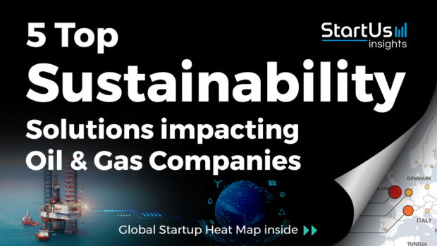 Sustainability-Startups-Oil_Gas-SharedImg-StartUs-Insights-noresize