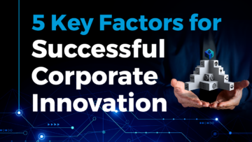 5-Key-Factors-Innovation-Managers-SharedImg-StartUs-Insights-noresize