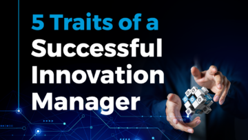 Traits of a Successful Innovation Manager startus insights