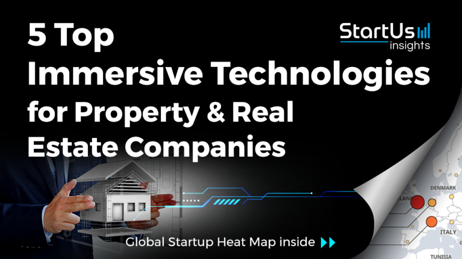 Immersive-Technologies-Startups-Property-SharedImg-StartUs-Insights-noresize