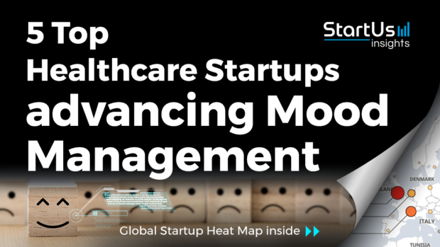Discover 5 Top Healthcare Startups advancing Mood Management