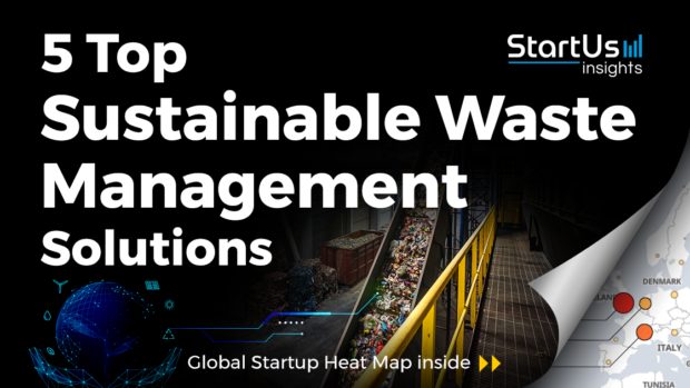 Waste-Management-Startups-Sustainability-SharedImg-StartUs-Insights-noresize