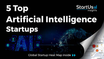 Discover 5 Top Artificial Intelligence Startups