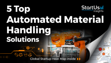 Automated-Material-Handling-Startups-Cross-Industry-SharedImg-StartUs-Insights-noresize