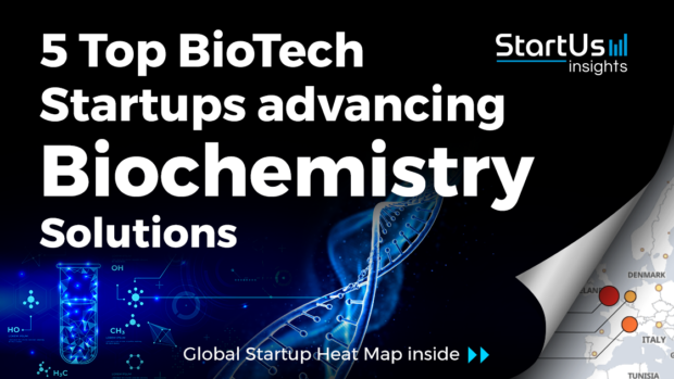 Biochemistry-Startups-BioTech-SharedImg-StartUs-Insights-noresize