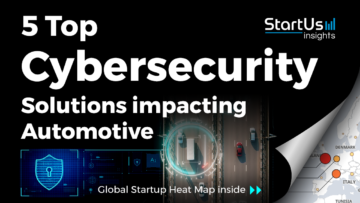 Cybersecurity-Startups-Automotive-SharedImg-StartUs-Insights-noresize
