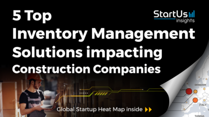 5 Top Inventory Management Solutions impacting Construction Companies