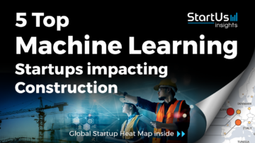 Machine-Learning-Startups-Construction-SharedImg-StartUs-Insights-noresize