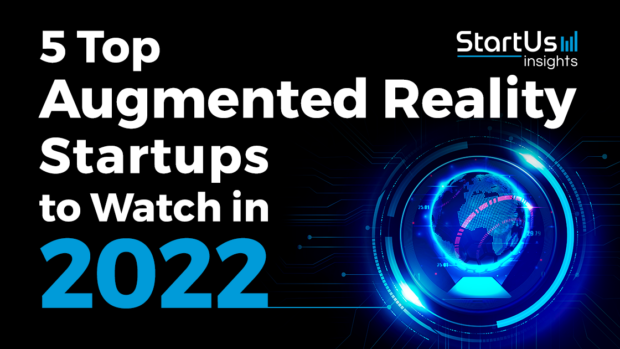 Augmented-Reality-2022-Startups-SharedImg-StartUs-Insights-noresize