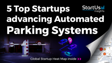 Discover 5 Top Startups advancing Automatic Parking