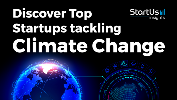 Discover Top Startups tackling Climate Change StartUs Insights