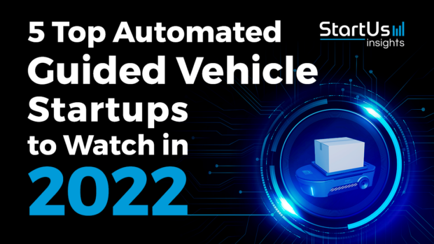 Automated-Guided-Vehicle-2022-Startups-SharedImg-StartUs-Insights-noresize