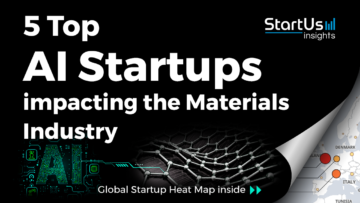 5 Top AI Startups impacting the Materials Industry - StartUs Insights