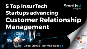 Customer-relationship-management-insurtech-startups-SharedImg-StartUs-Insights-noresize