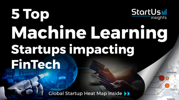Machine-learning-impacting-fintech-SharedImg-StartUs-Insights-noresize