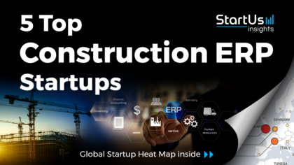 5 Top Construction ERP Startups - StartUs Insights